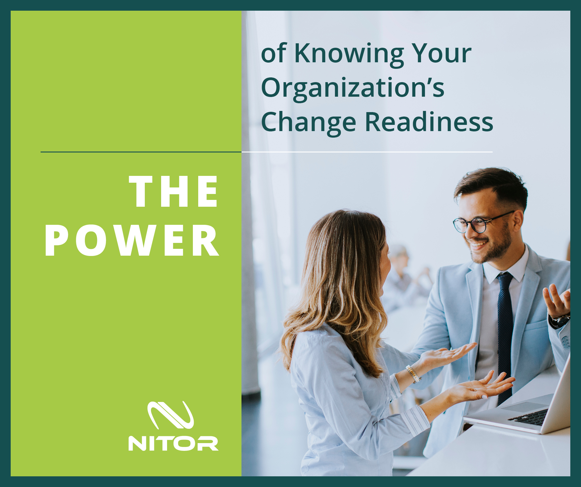 The Power of Knowing Your Organization’s Change Readiness_Web (2)